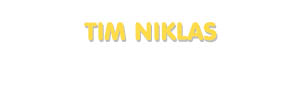 Der Vorname Tim Niklas